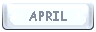 APRIL